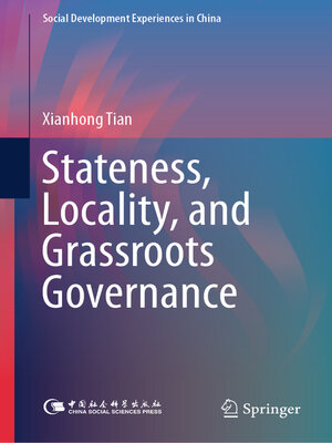 cover image of Stateness, Locality, and Grassroots Governance